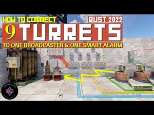 RUST Electricity Tutorial | How To Connect 9 TURRETS to One Broadcaster and One Smart Alarm 2022
