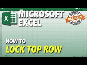 Microsoft Excel How To Lock Top Row