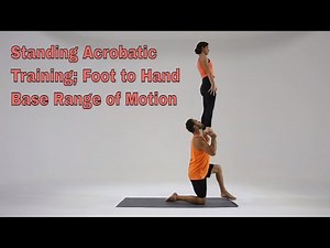 Standing Acrobatic Training; Foot to Hand Range of Motion