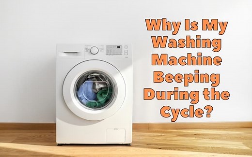 Why Is My Washing Machine Beeping During the Cycle? 5 fixes - How To Fix It