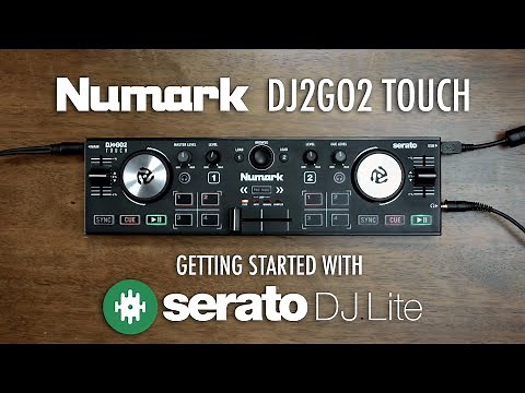 Numark DJ2GO2 Touch | Getting Started with Serato DJ Lite