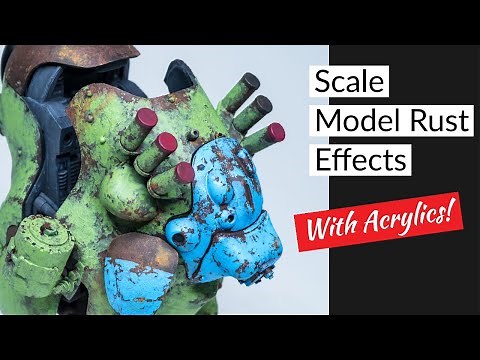 Scale Model Rust Effects Tutorial with Acrylics