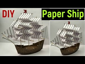 paper ship model - model ship building - ship model making - pirate ship model - ship model - diy