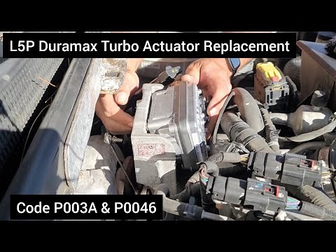 Changing Turbo Actuator on L5P Duramax Code P003A & P0046