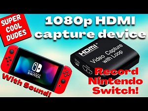 How to record and stream your Nintendo Switch gameplay 1080p HDMI Capture Card with Sound Twitch
