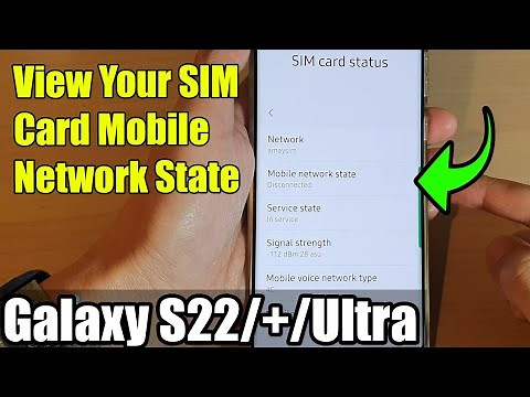 Galaxy S22/S22+/Ultra: How to View Your SIM Card Mobile Network State