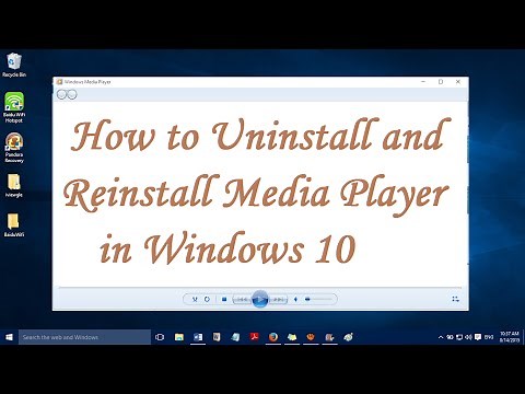 How to uninstall and reinstall Windows Media Player in windows 10