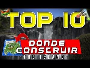 Top 10 ARK ✔ | BEST PLACES TO BUILD -The Island- [PC/PS4/XBOXONE] /ARK SURVIVAL EVOLVED