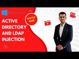 Active Directory and LDAP Injection - Penetration Testing