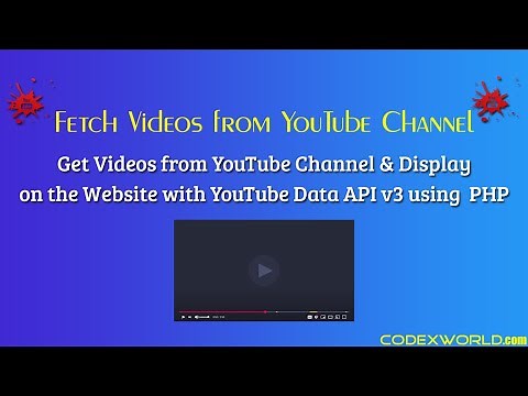 Get Videos from YouTube Channel using Data API v3 and PHP