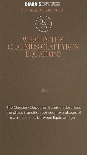 What is the Clausius Clapeyron Equation @Diarasacademy