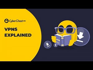 What is a VPN? The Ultimate, Easy-to-Understand Video Explanation | CyberGhost VPN
