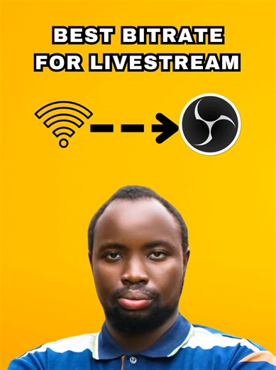 Best Bitrate Settings for OBS Livestreaming