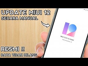 Cara Update MIUI 12 Secara Manual Via Updater All Xiaomi | Test Redmi Note 8
