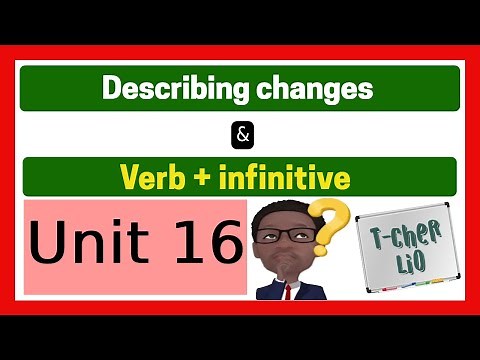 Interchange Book 1 - Unit 16 (Describing Changes & Plans for the Future )