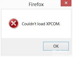 How to Repair 'Couldn't load XPCOM' on Mozilla Firefox - Windows Bulletin