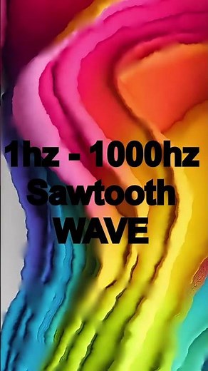Sawtooth Wave 1Hz–1000Hz | Audio Spectrum & Sound Healing