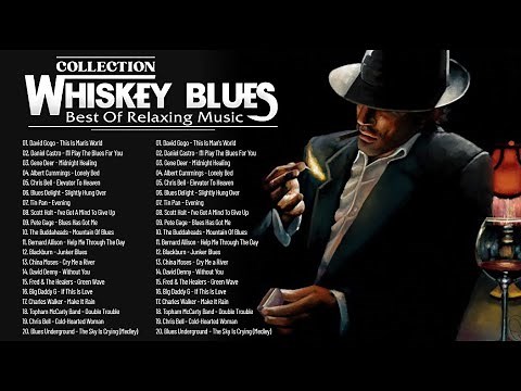 The Best Blues Music Of All Time - Top 100 Best Blues Songs - Best Playlist Blues Music