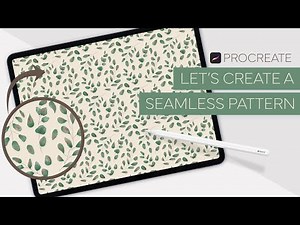 Procreate: How to Make a Seamless Pattern