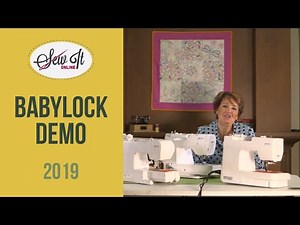 Baby Lock Demo 2019