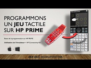 Calculatrice HP Prime : Programmons un jeu tactile