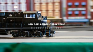 How Does a Model Train Work? - Modelsbuzz