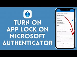 How to Turn on App Lock on Microsoft Authenticator (2024) | Microsoft Authenticator Tutorial