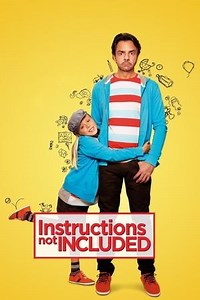 Instructions Not Included (2013) - AZ Movies