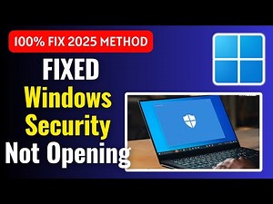How to Fix Windows Security Not Opening in Windows 11 | Defender & Security App Won’t Open Fix