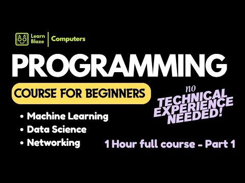 Programming Full Course for Beginners | Learn Programming from Scratch!