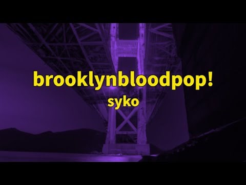 BrooklynBloodPop! 1 Hour