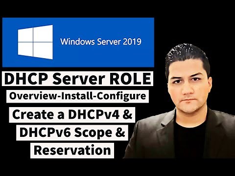 DHCP: Overview-Install-Configure (Scope-Reservation-Lease) - Windows Server 2019