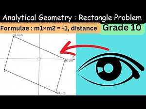 Analytical Geometry | Rectangle | Grade 10