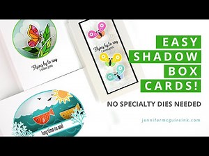 EASY Shadow Box Cards - No Specialty Dies Needed!