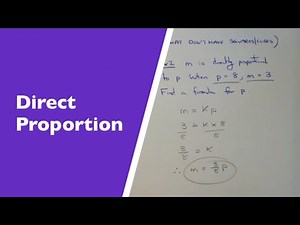 How To Work Out Direct Proportion Formulas (Part 1 – Easy Examples With No Squares, Cubes)