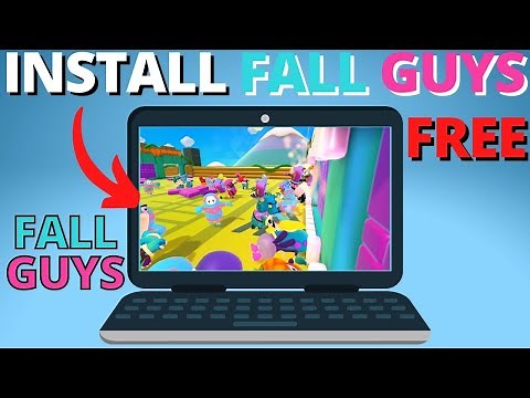 How to Download Fall Guys on PC & Laptop for FREE - 2022