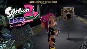Octo Expansion Re-Translated Mod for Splatoon 2 | Splatoon 2 Mods