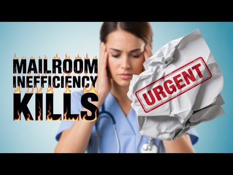 The Hidden Costs of Paper Mail in Healthcare