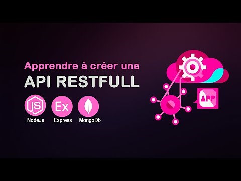 Créer une API REST avec NodeJs, Express et MongoDb | CRUD | Architecture MVC | Tutorel Français