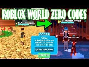 ROBLOX WORLD ZERO CODES