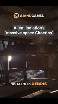 Alien: Isolation's "massive space Cheerios"...
