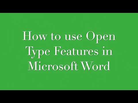 How to use Open Type Features in Microsoft Word