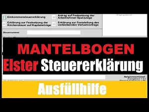 Elster Tutorial | Steuererklärung Elster Ausfüllen | Mantelbogen Elster