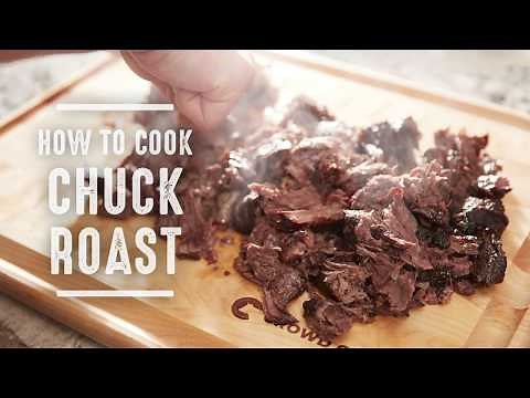How to Cook Chuck Roast