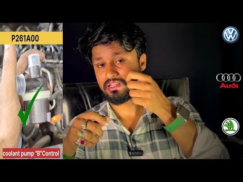 P261A00 Fault Code Fix | Engine Coolant Pump ‘B’ Malfunction Ka Asli Solution”