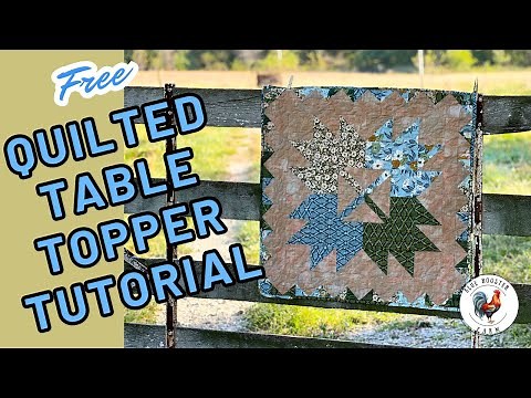FREE Quilted Table Topper Tutorial/Maple Leaf Block/Easy Step-By-Step Instructions for Beginners