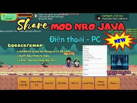 Ngọc Rồng Online - MOD NRO JAVA siêu nhiều chức năng treo úp từ sp, đệ, up skh , vv...