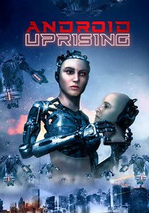 Android Uprising Trailer