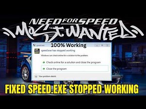 How to Fix "Speed.exe Has Stopped Working" in NFS Most Wanted 2005 | Full HD Fix + No Crash Solution