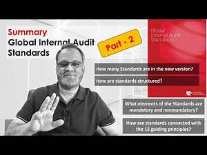 Global Internal Audit Standards - Summary part 2